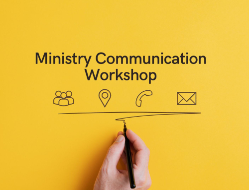 Enhance Your Ministry: Ministry Communication Workshop