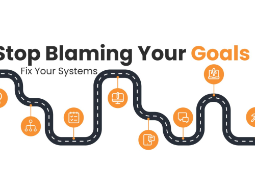Stop Blaming Your Goals — Fix Your Systems